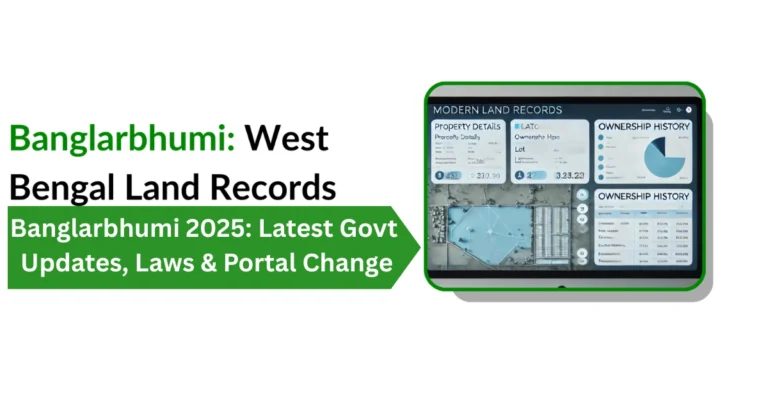 Banglarbhumi 2025: Latest Govt Updates, Laws & Portal Change